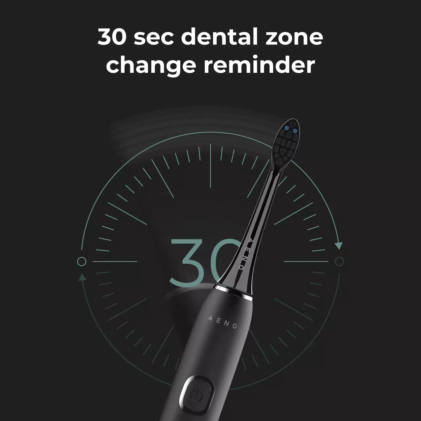 Electric toothbrush with digital display and '30 sec dental zone change reminder' text on a black background.